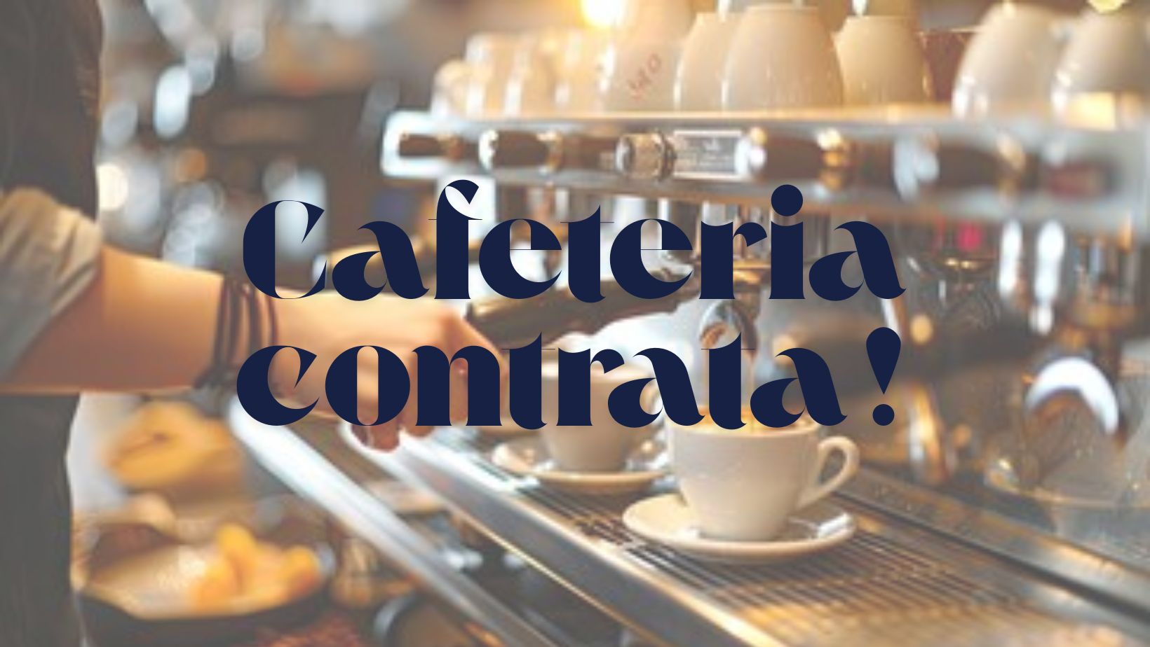 CAFETERIA ABRE OPORTUNIDADES DE EMPREGO