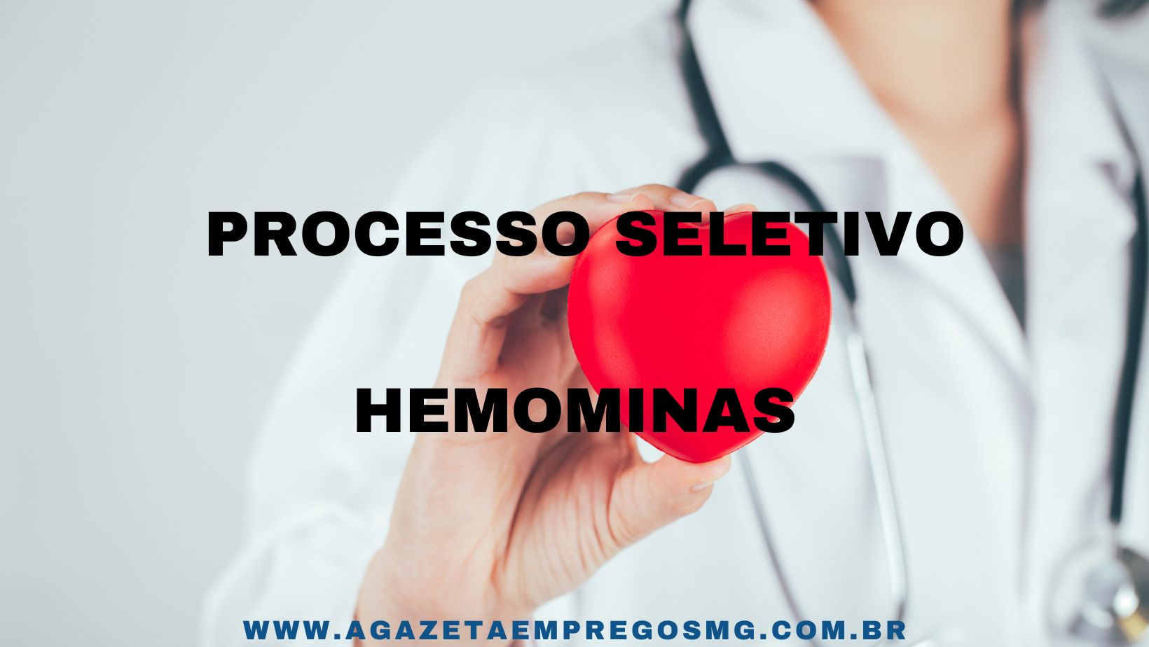 ﻿PROCESSO SELETIVO PARA O HEMOMINAS - SALÁRIO DE ATÉ R$ 6.387,13