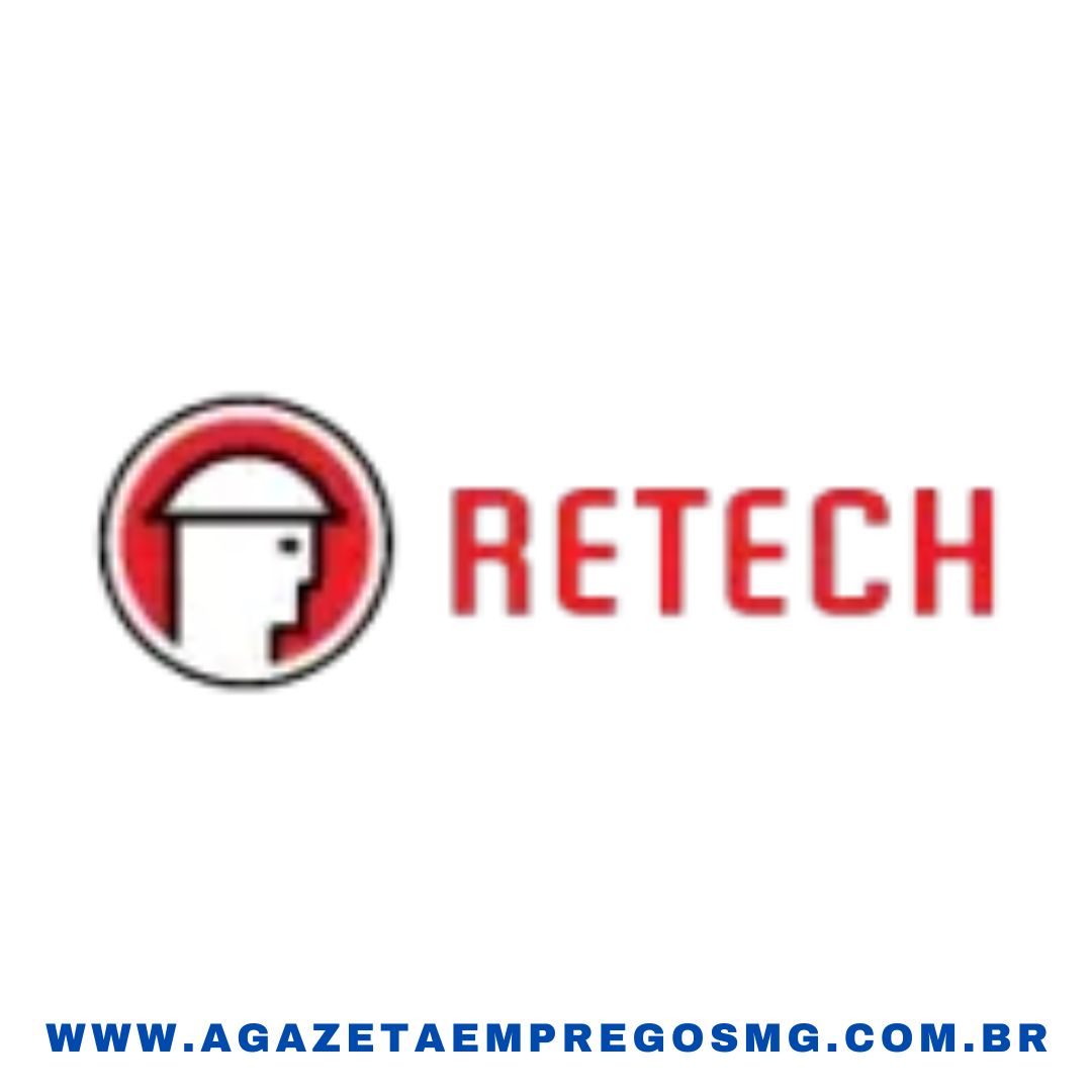 RETECH ABRE VAGAS DE EMPREGO