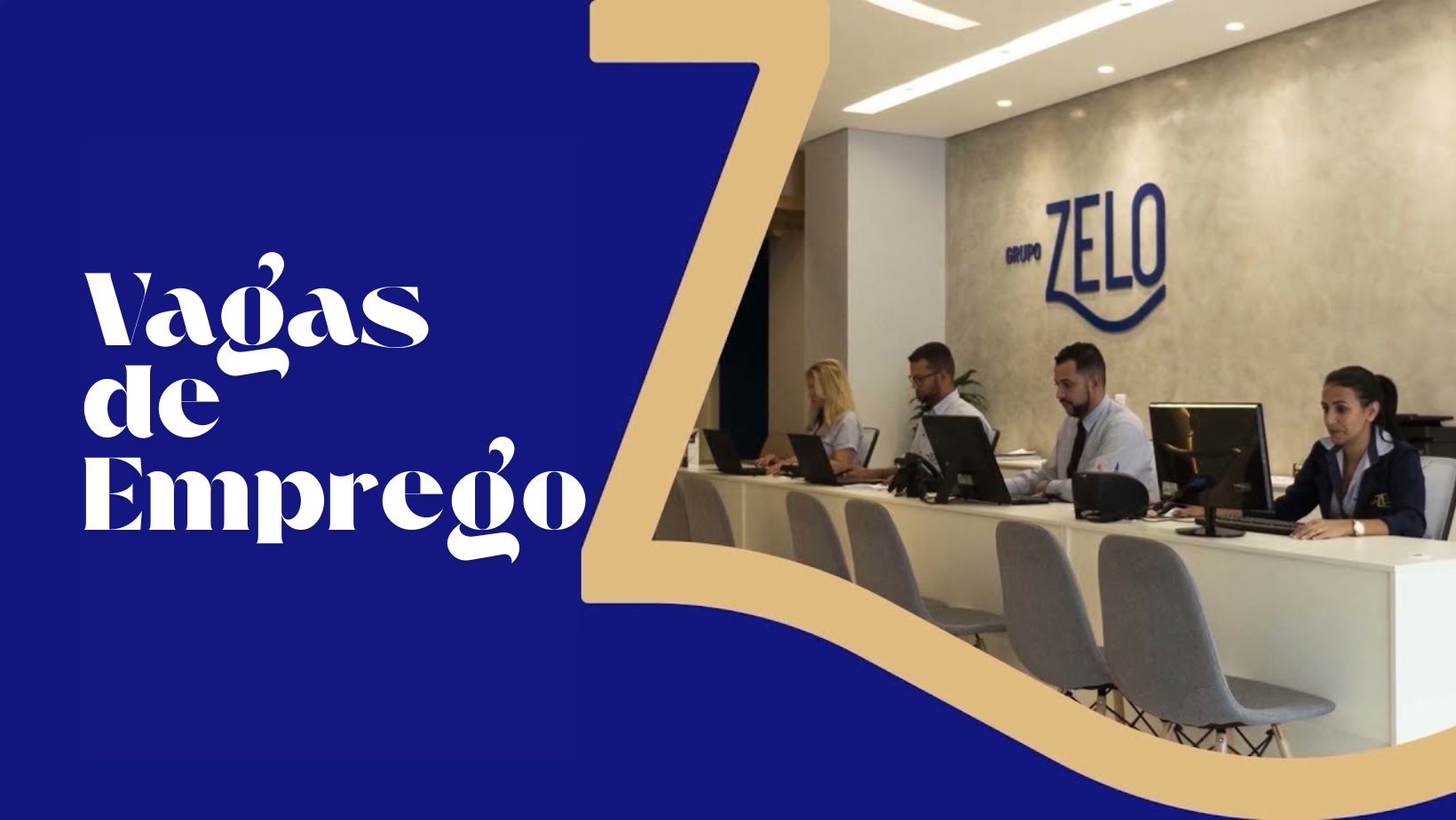 EMPREGOS NO GRUPO ZELO